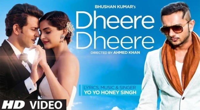 Dheere Dheere Se Meri Zindagi – Yo Yo Honey Singh