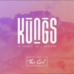 Kungs vs Cookin’ on 3 Burners – This Girl