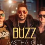 Aastha Gill – Buzz feat Badshah